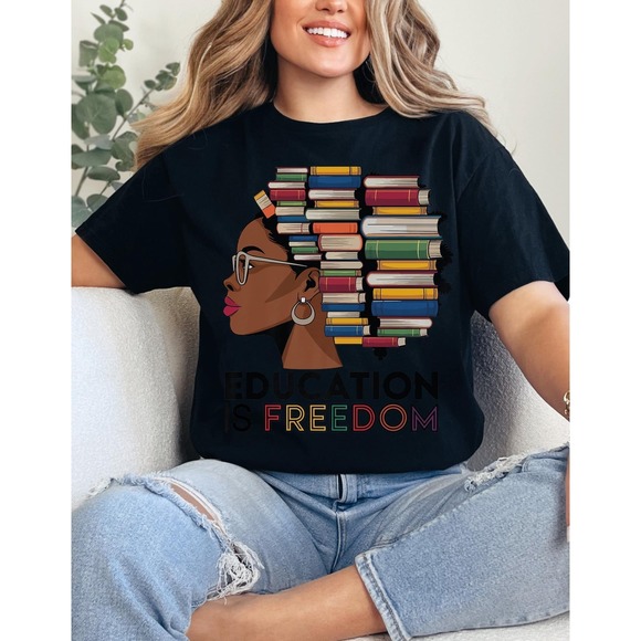Other - Education Is Freedom Shirt, Black African Teacher Shirt Black